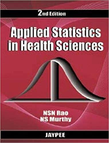 APPLIED STATISTICS IN HEALTH SCIENCES 2nd 2010