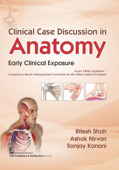 Clinical Case Discussion In Anatomy Early Clinical Exposure (Pb 2024)