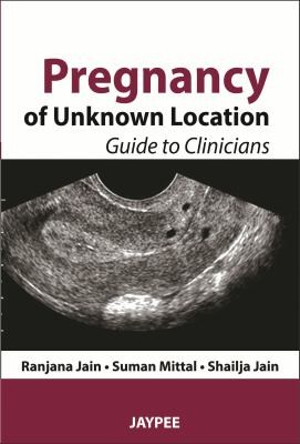 Pregnancy Of Unknown Location Guide To Clinicians