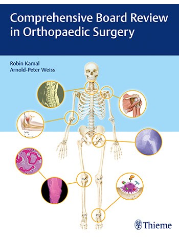 Comprehensive Board Review in Orthopaedic Surgery 1st Edition 2016