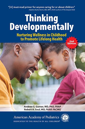 Thinking Developmentally Nurturing Wellness In Childhood To Promote Lifelong Health 2Ed (Pb 2026)