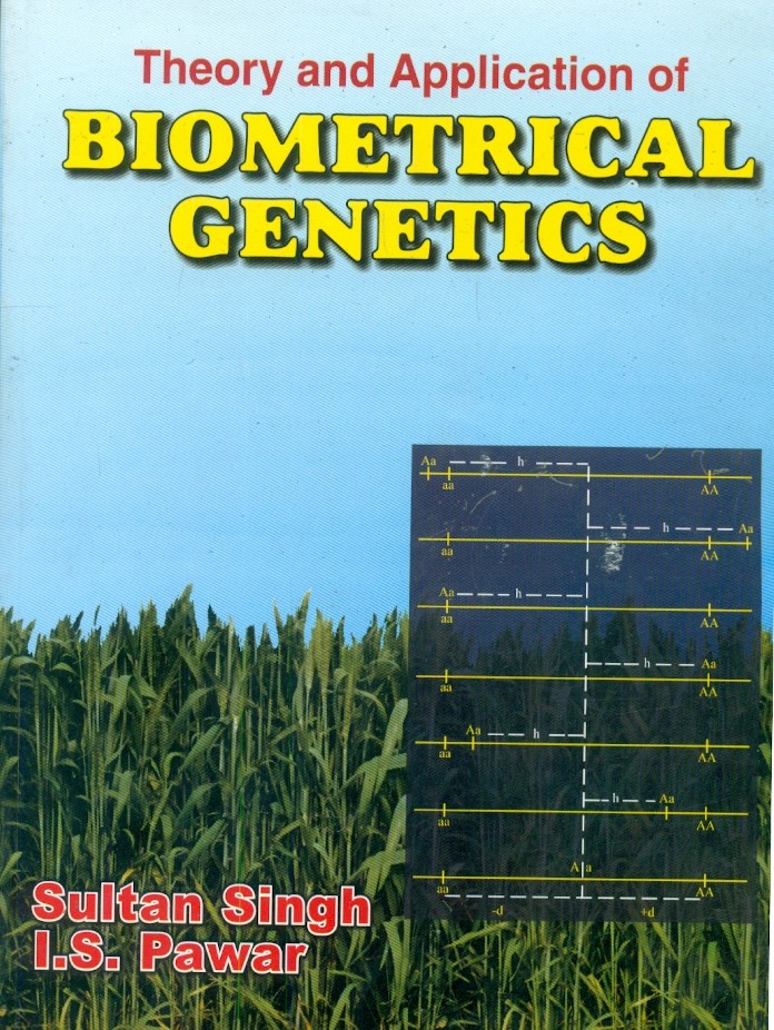 Theory And Application Of Biometrical Genetics (Pb 2010)