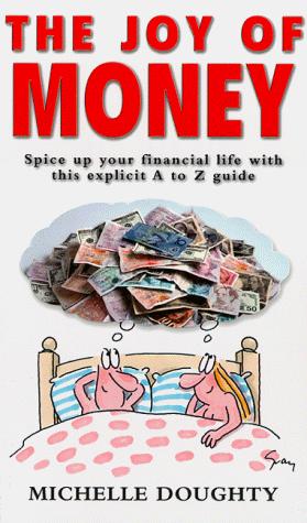 The Joy of Money