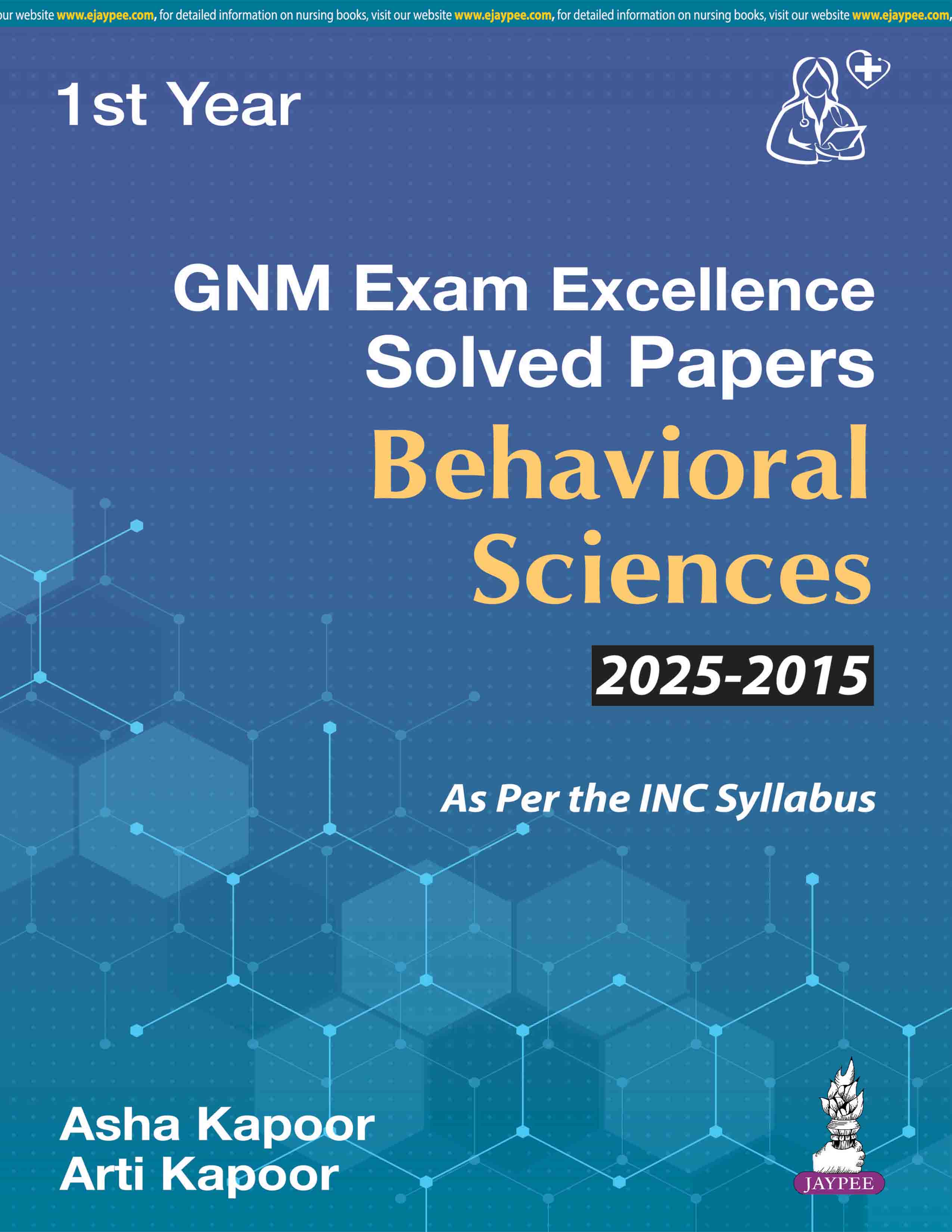 GNM EXAM EXCELLENCE SOLVED PAPERS BEHAVIORAL SCIENCES