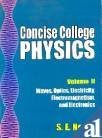 Concise College Physics Vol 2 1ST EDITION 2005