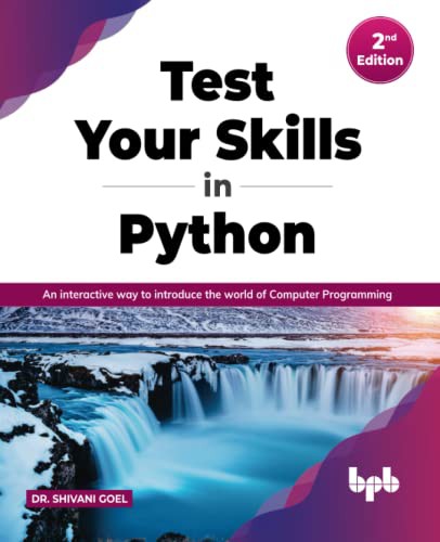 Test Your Skills in Python - Second Edition