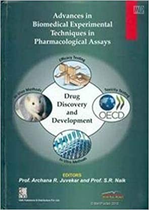 Advances In Biomedical Experimental Techniques In Pharmacological Assays (Pb 2018)