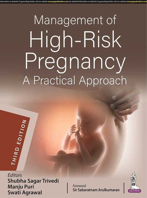 MANAGEMENT OF HIGH-RISK PREGNANCY 3RD EDITION 2022