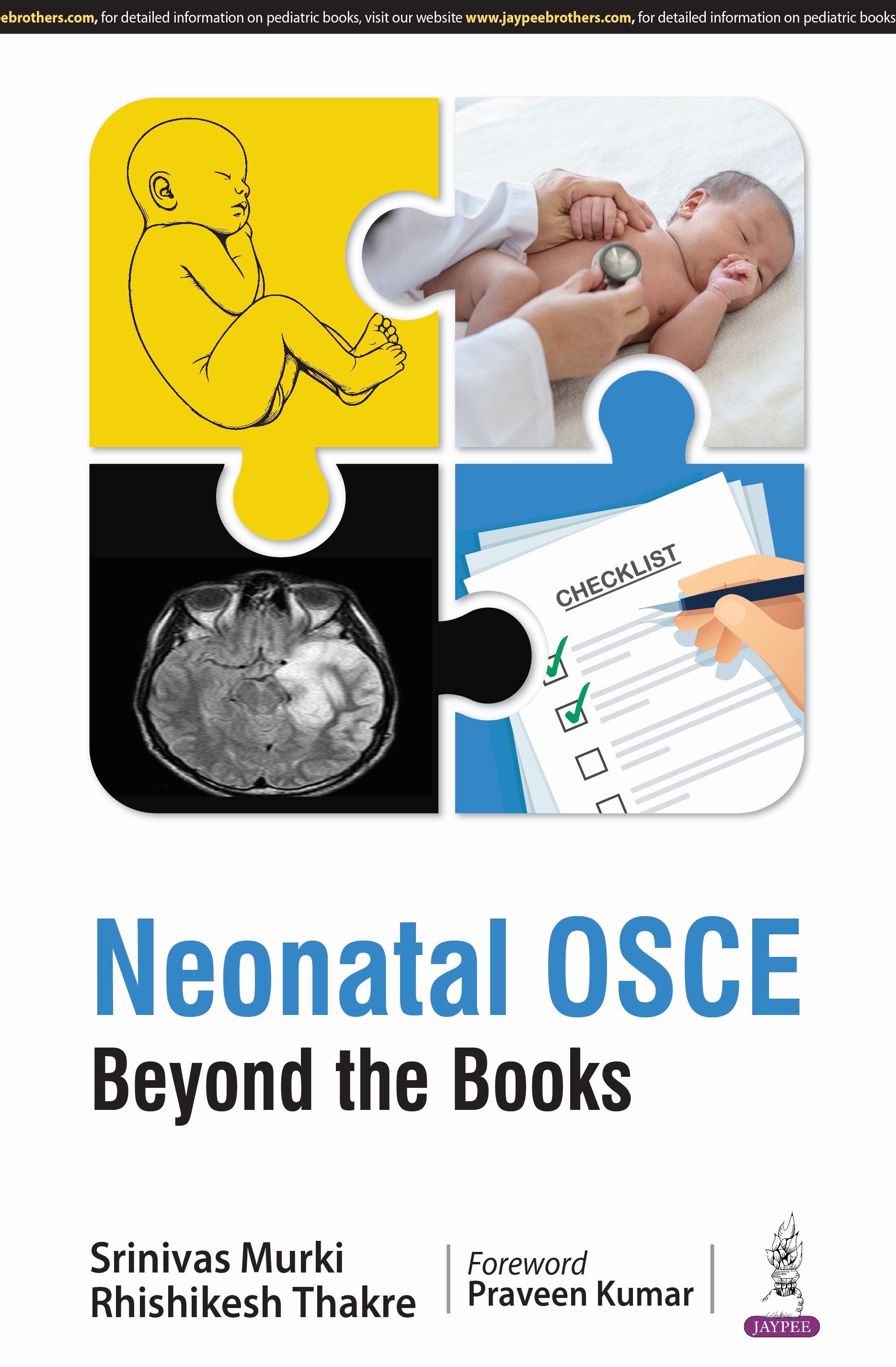 NEONATAL OSCE: BEYOND THE BOOKS