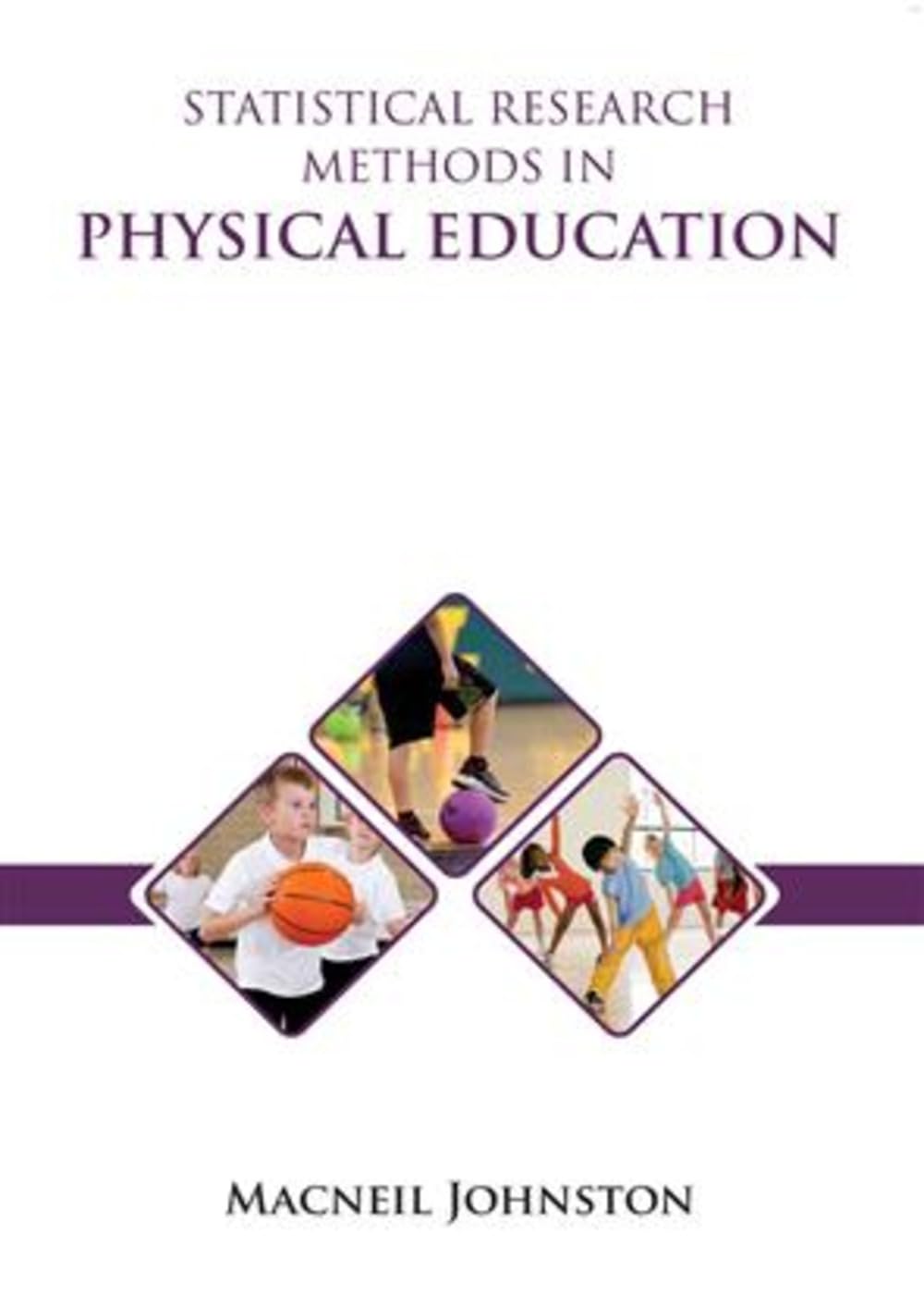 Statistical Research Methods In Physical Education (Hb 2024)