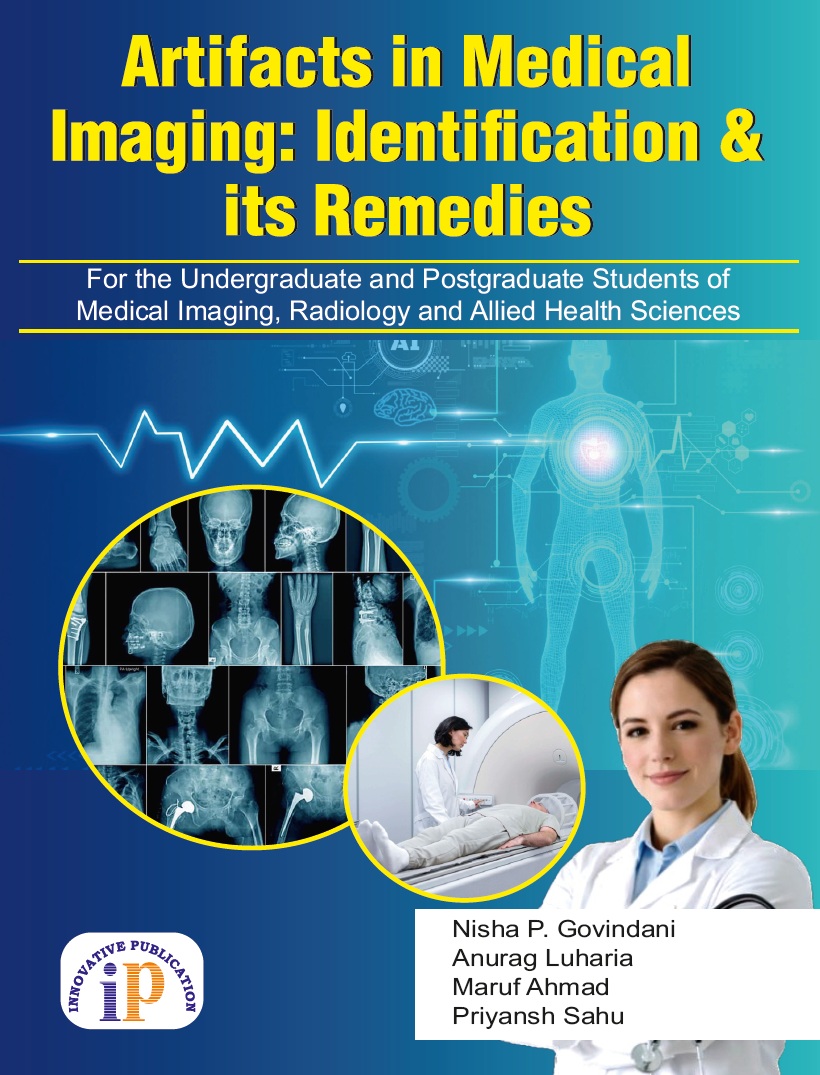 Artifacts in Medical Imaging: Identification and its Remedies