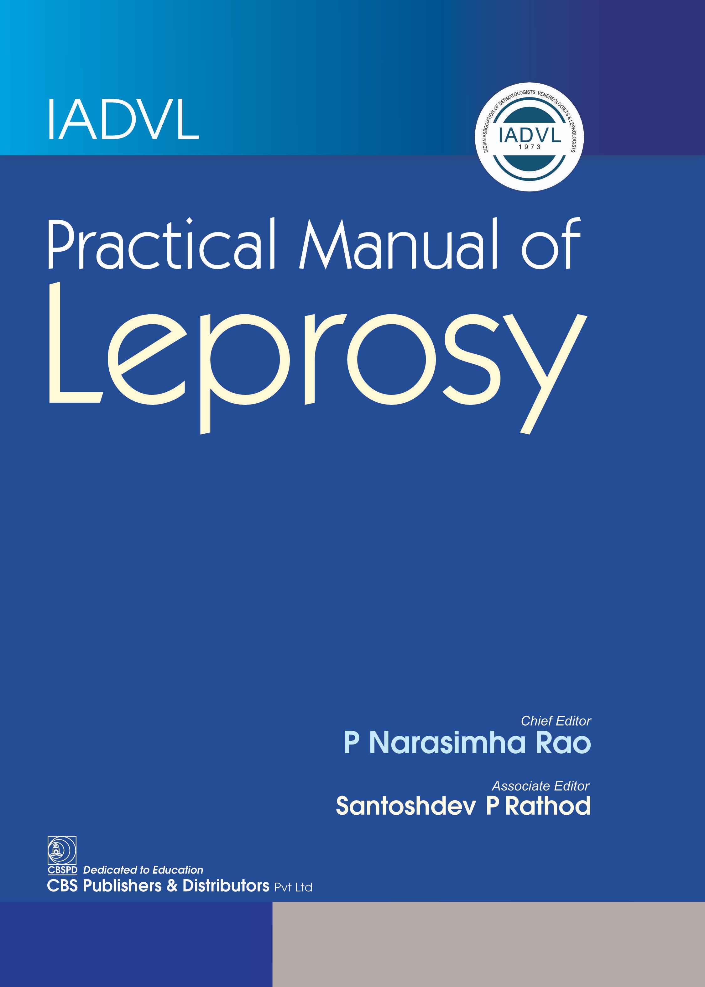 Iadvl Practical Manual Of Leprosy (Hb 2026)