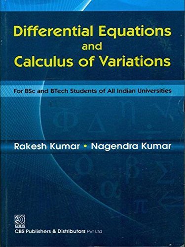 Differential Equations And Calculus Of Variations 1ST EDITION 2013