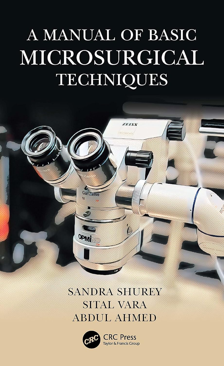 A Manual Of Basic Microsurgical Techniques (Pb 2024)