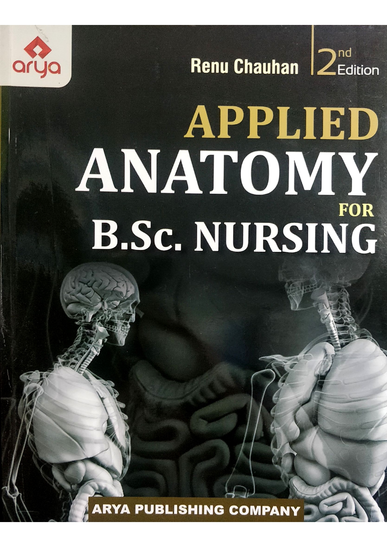 Cover of Applied Anatomy for B.Sc. Nursing [including MCQs] 2ND EDITION 2022