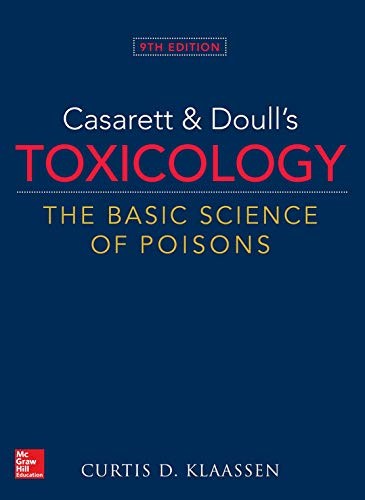 Casarett & Doull's Toxicology: The Basic Science of Poisons, 9th Edition