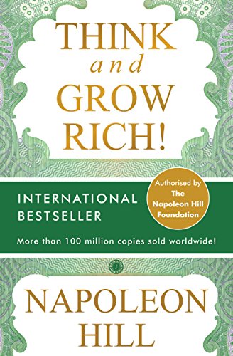 THINK AND GROW RICH!
