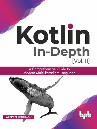 Kotlin In-depth – Vol-II