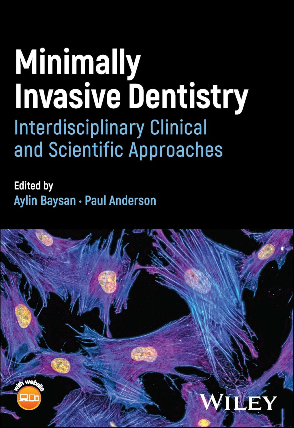 Minimally Invasive Dentistry Interdisciplinary Clinical And Scientific Approaches (Pb 2026)