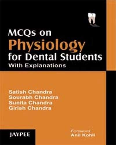 Cover of MCQS ON PHYSIOLOGY FOR DENTAL STUDENTS WITH EXPLANATIONS