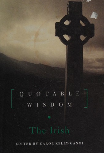 The Irish: Quotable Wisdom
