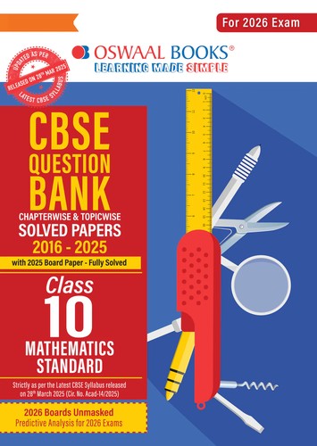 CBSE Question Bank Mathematics (Standard) For Class 10 | Based On Latest CBSE Syllabus with 800+ Questions | Chapterwise and Topicwise SOLVED PAPERS With Mind Maps & Revision Notes For 2026 Exam
