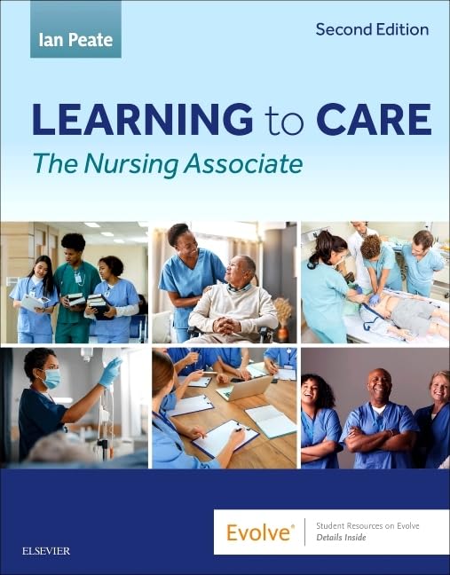 Learning to care the nursing associate with access code 2ed (pb 2025)