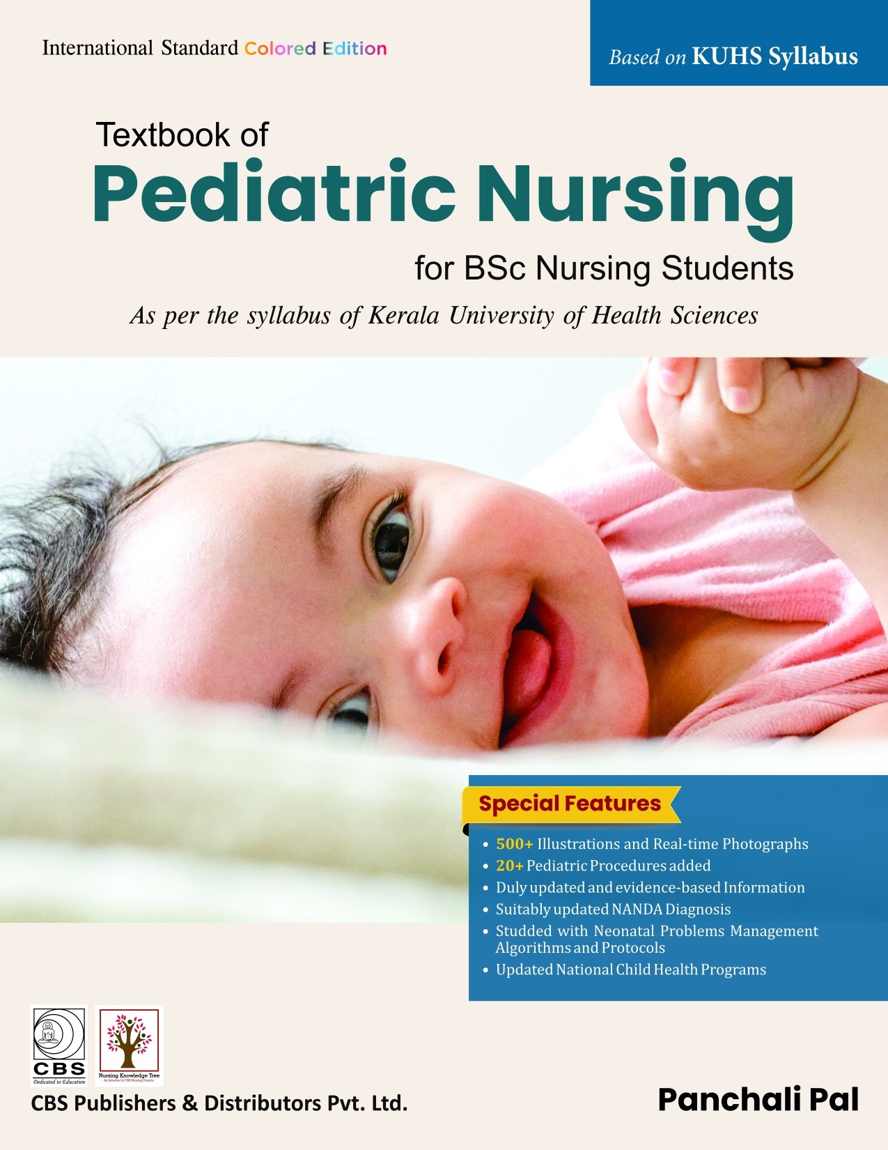 Textbook Of Pediatric Nursing For Bsc Nursing Students As Per The Syllabus Of Kuhs Syllabus (Pb 2022)