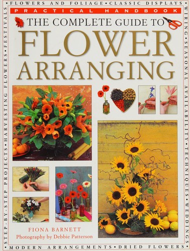 Complete Guide to Flower Arranging