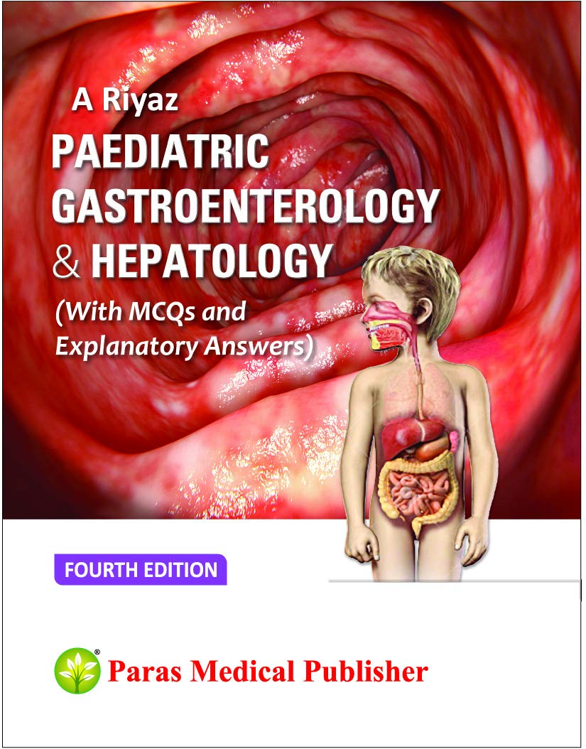 Paediatric Gastroenterology & Hepatology 4Th/2019