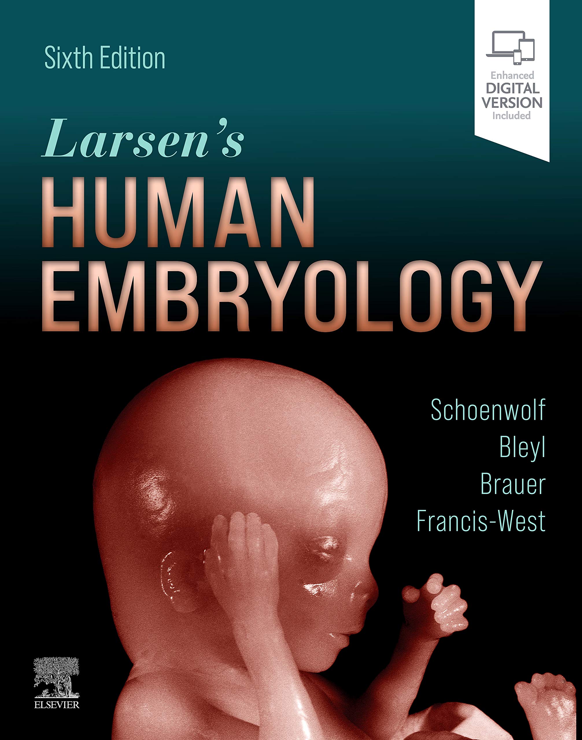 Larsen’s Human Embryology, 6e
