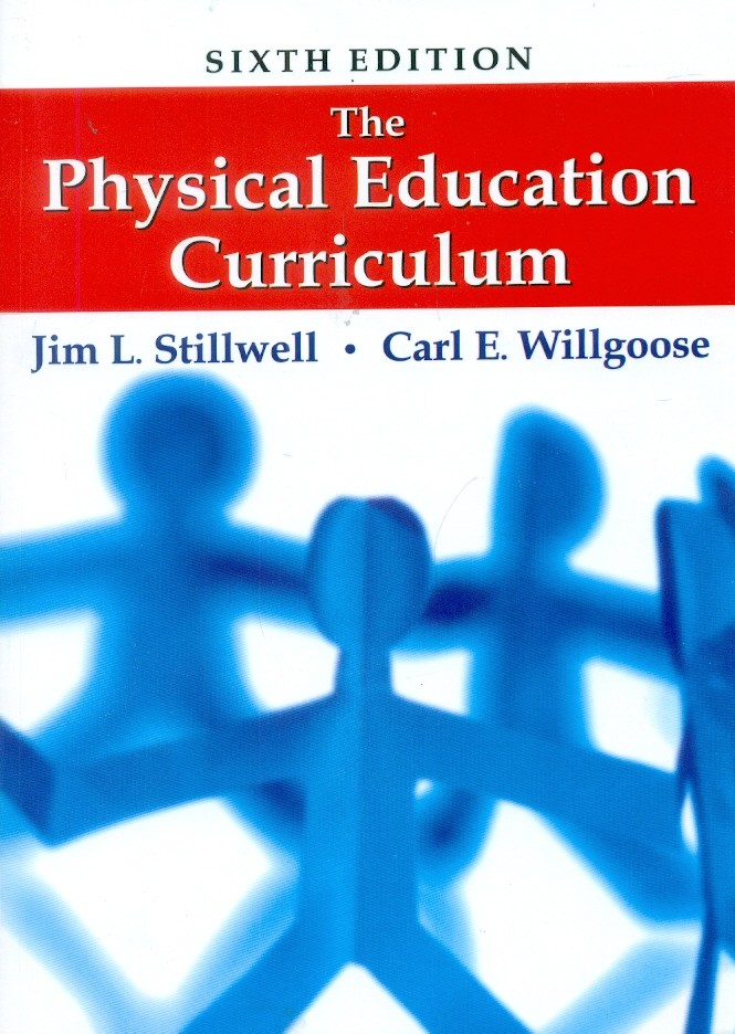 The Physical Education Curriculum 6E (Pb 2015)