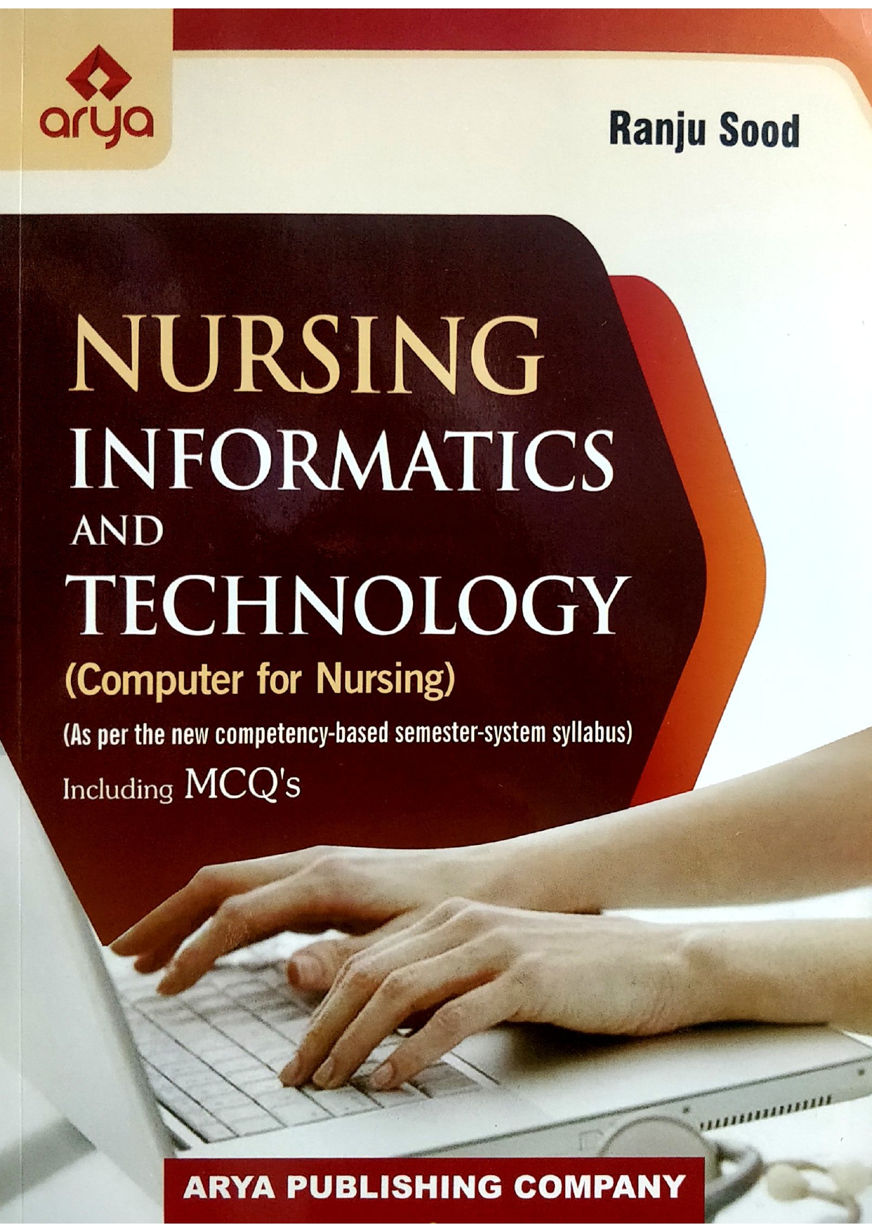 Cover of Nursing Informatics and Technology (Computer for Nursing) 2ND EDITION 2022