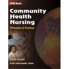 Community Health Nursing -Principles and Practice