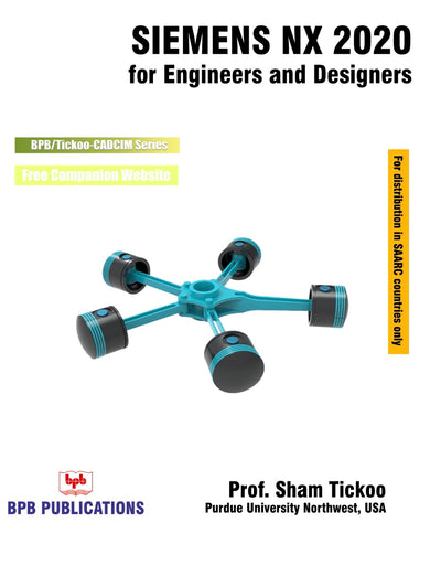 Siemens NX 2020 for Engineers & Designers