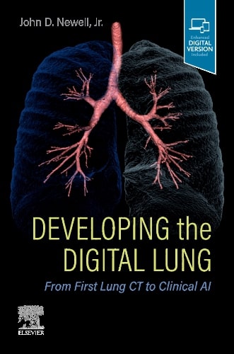 Developing the digital lung from first lung ct to clinical ai with access code (pb 2024)