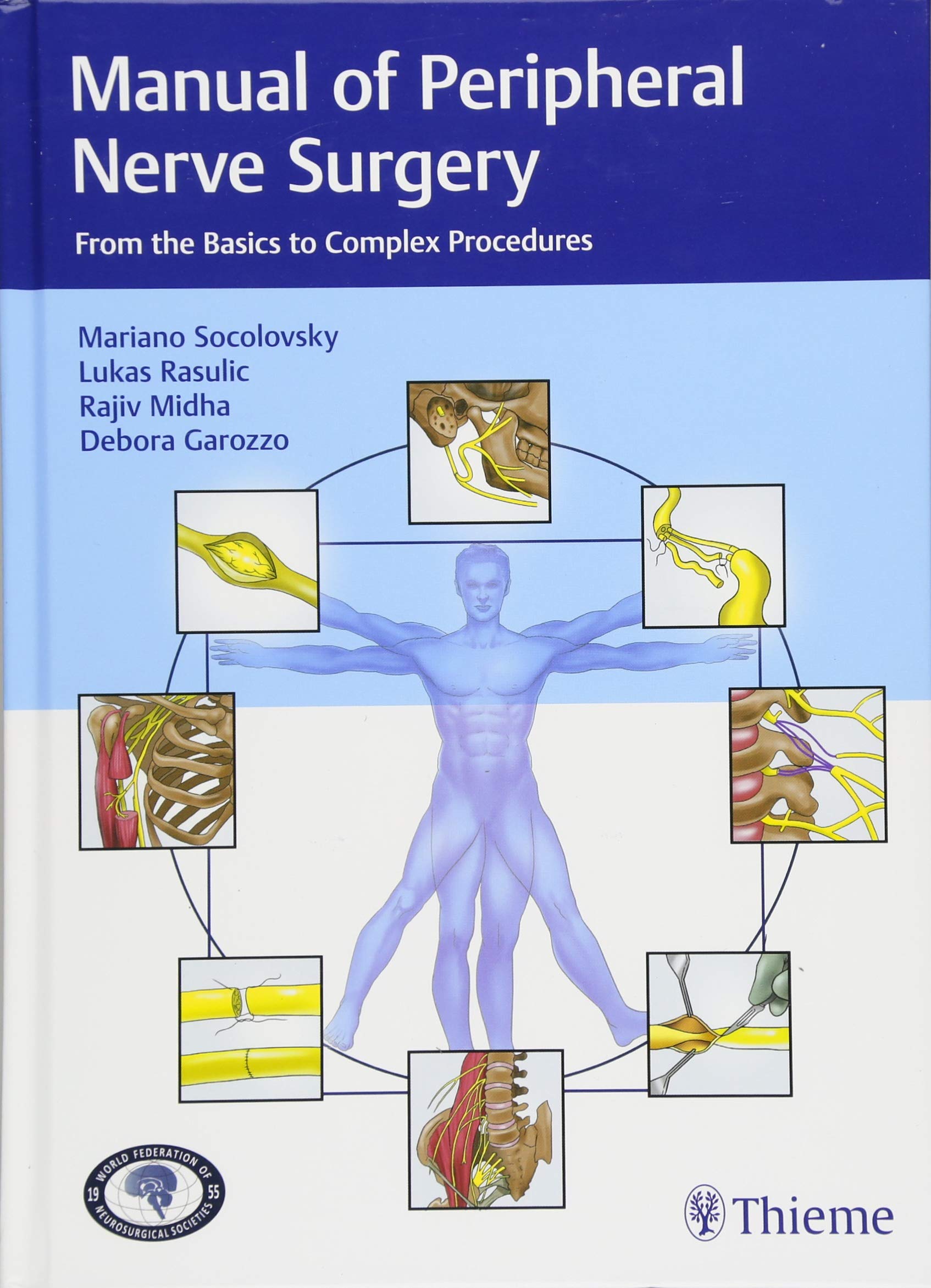 Manual of Peripheral Nerve Surgery 1st Edition 2017