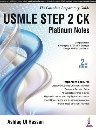 USMLE Platinum Notes Step 2 Ck: The Complete Preparatory Guide