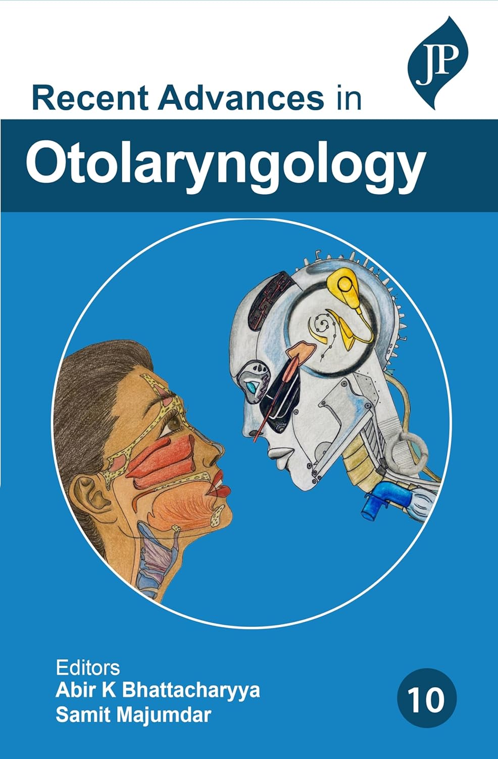 RECENT ADVANCES IN OTOLARYNGOLOGY VOL.10