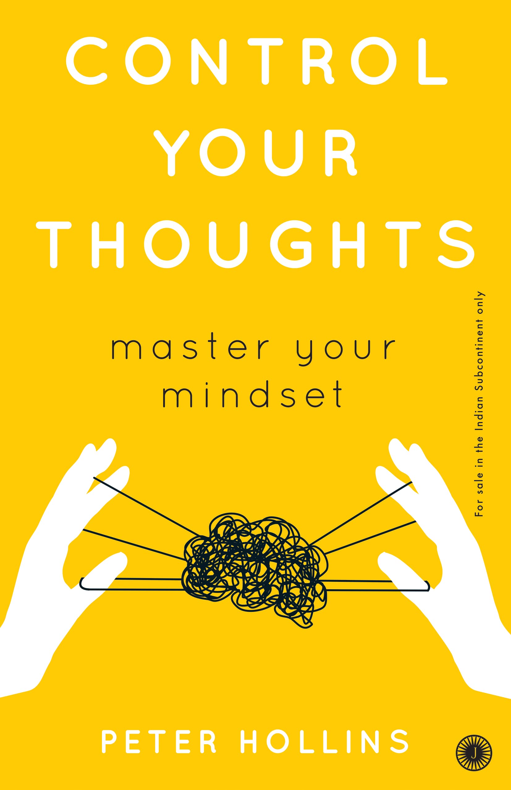 CONTROL YOUR THOUGHTS