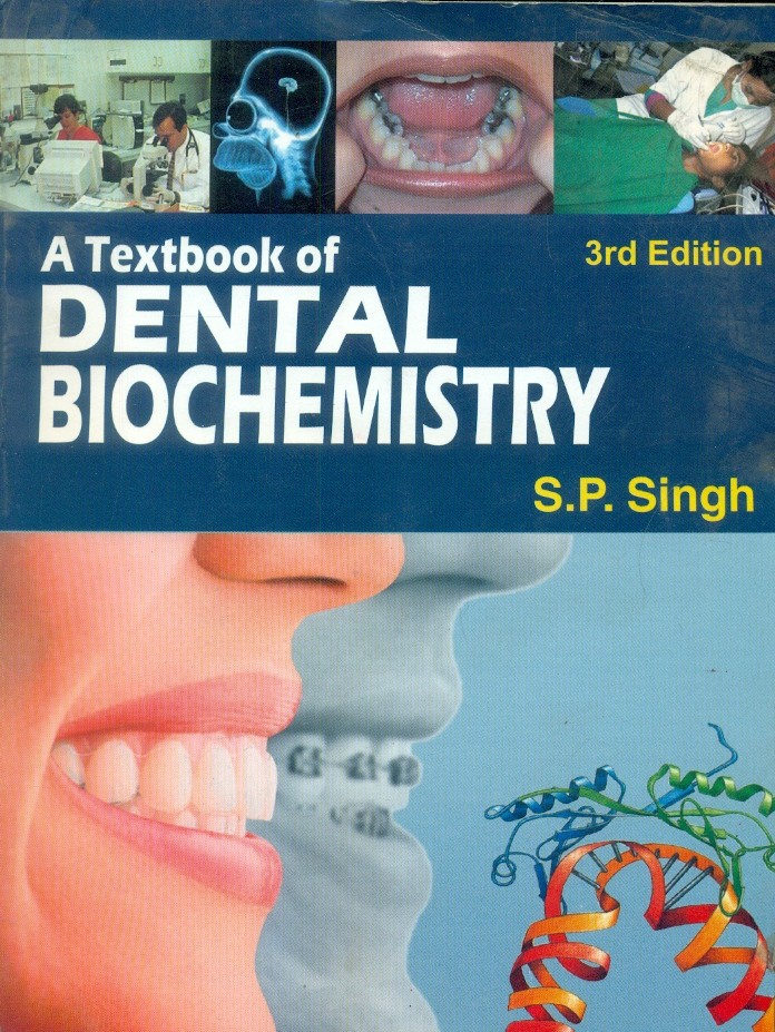 Cover of A TEXTBOOK OF DENTAL BIOCHEMISTRY, 3E
