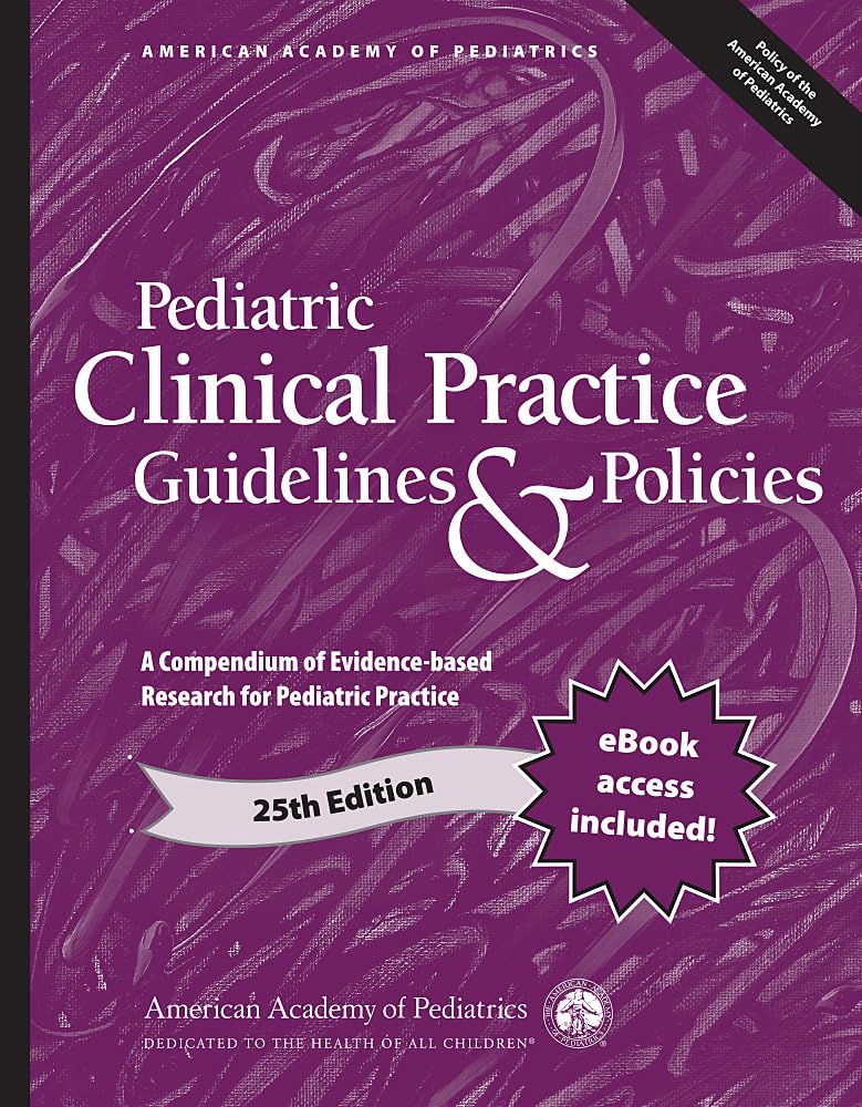 Pediatric Clinical Practice Guidelines And Policies 25Ed (Pb 2025)