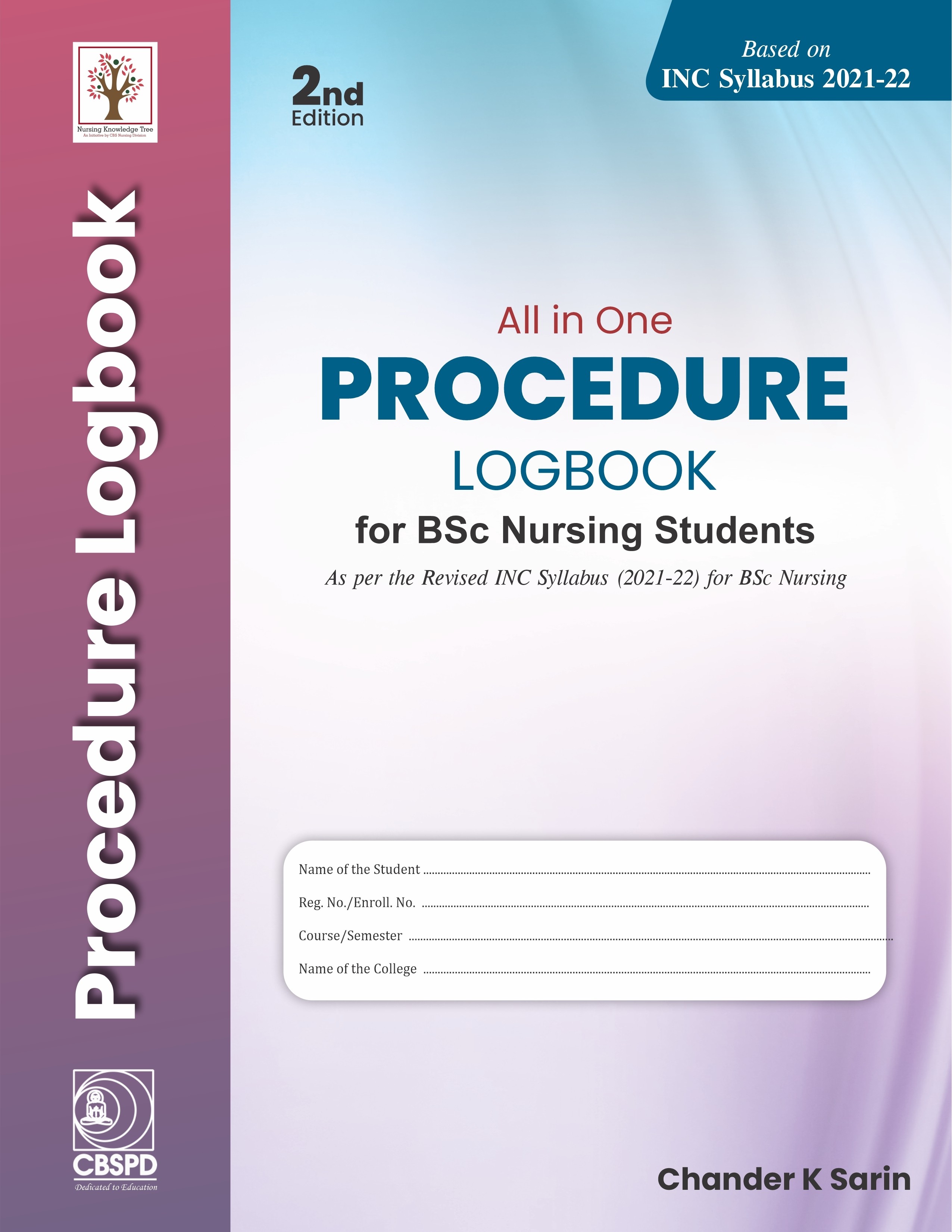 All In One Procedure Logbook For Bsc Nursing Students 2Ed (Pb 2022)