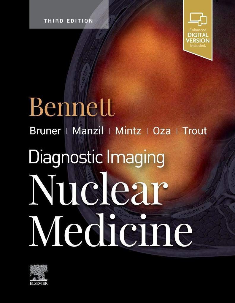 Diagnostic imaging: nuclear medicine,3e