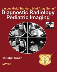 Diagnostic Radiology Pediatric Imaging Jaypee Gold Standard Mini Atlas Series With Photo Cd-Rom