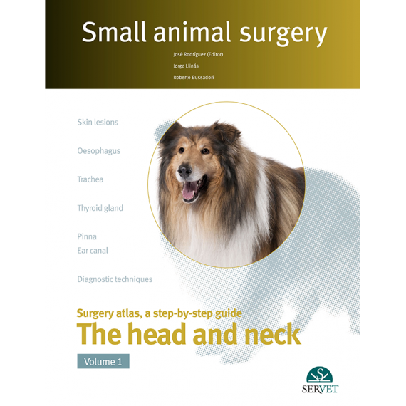 The head and neck. Vol. I - Small animal surgery