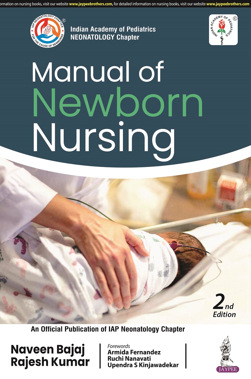 Cover of MANUAL OF NEWBORN NURSING (IAP) 2ND EDITION 2023