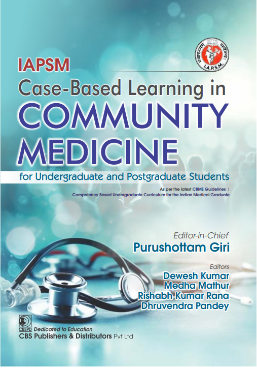Iapsm Case Based Learning In Community Medicine For Undergraduate And Postgraduate Students (Pb 2024)