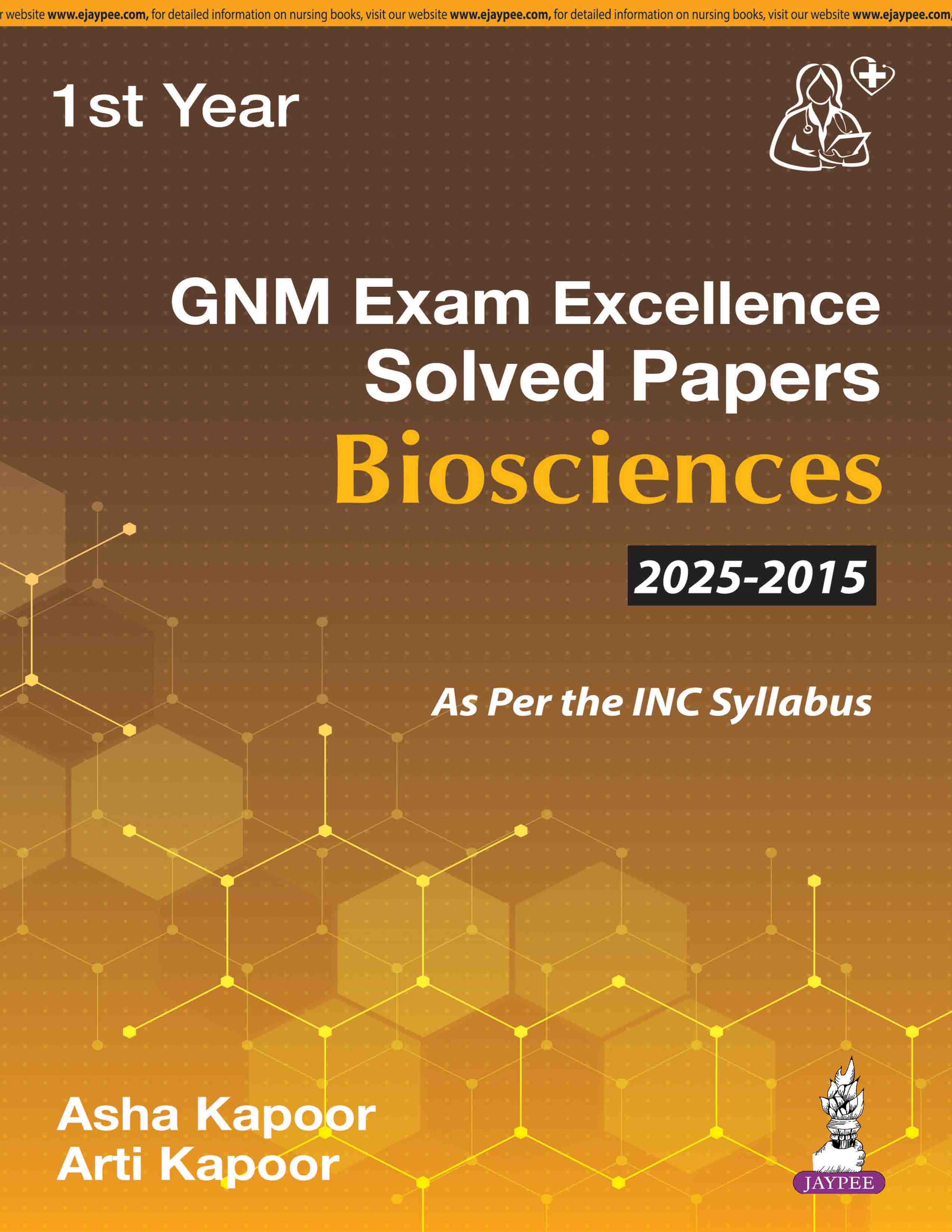 GNM EXAM EXCELLENCE SOLVED PAPERS BIOSCIENCES