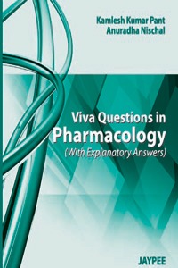 Viva Questions In Pharmacology(With Explanatory Answers)